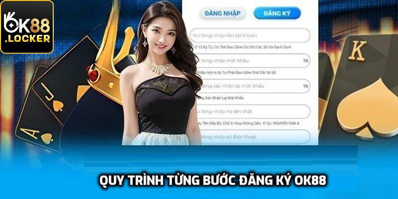 Quy trình từng bước đăng ký OK88 dễ dàng cho hội viên